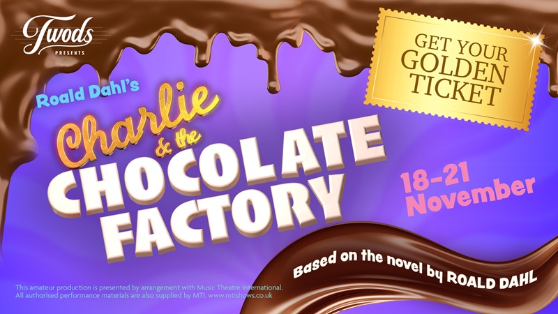TWODS - Charlie and The Chocolate Factory