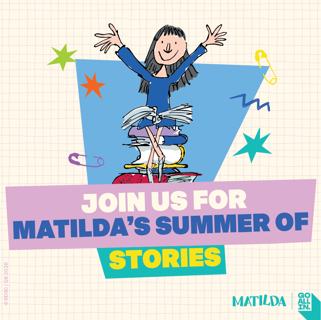 Roald Dahl’s 'Matilda' Announced as Ambassador for National Year of Reading