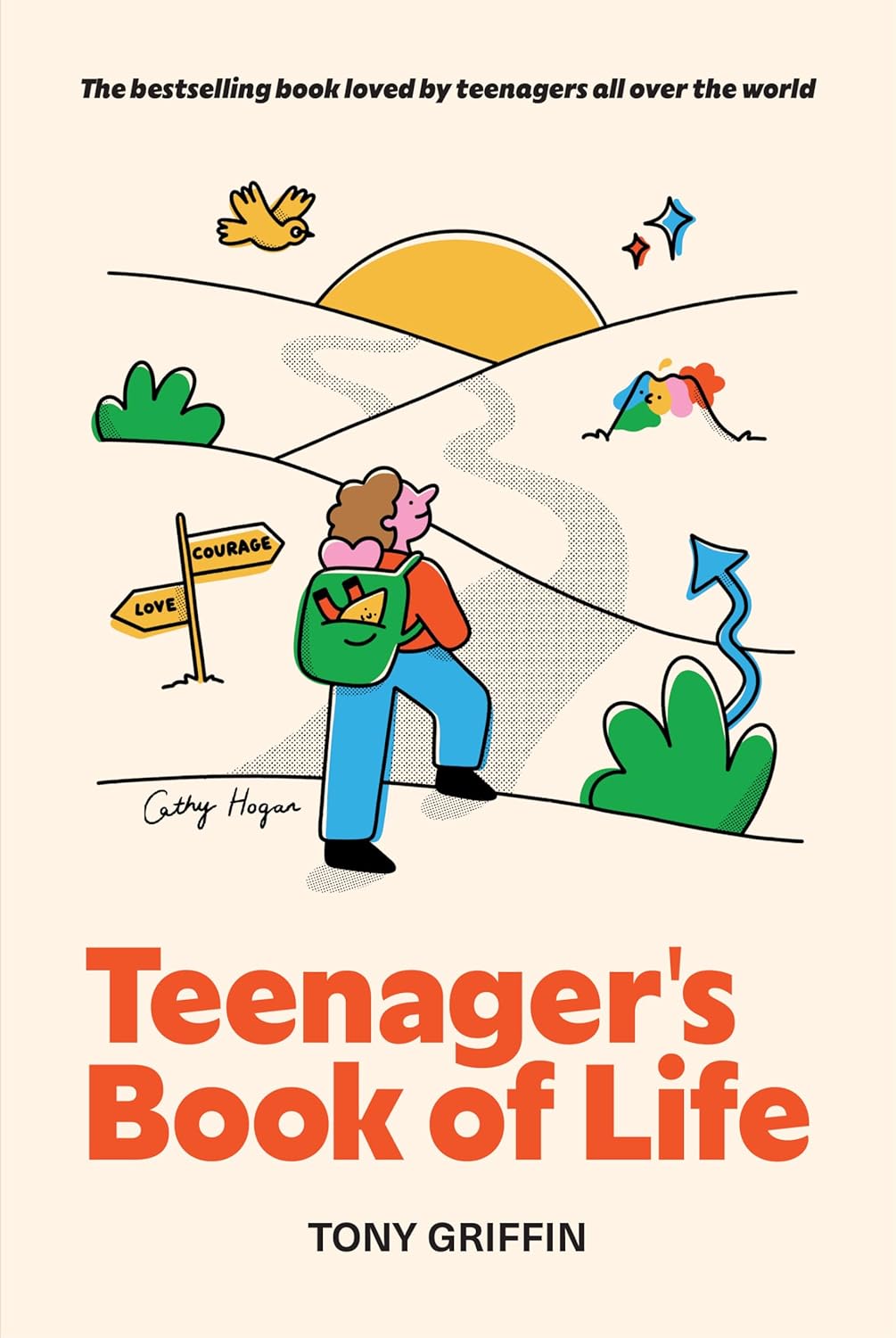 Teenager’s Book of Life by Tony Griffin, with illustrated cover artwork by Cathy Hogan